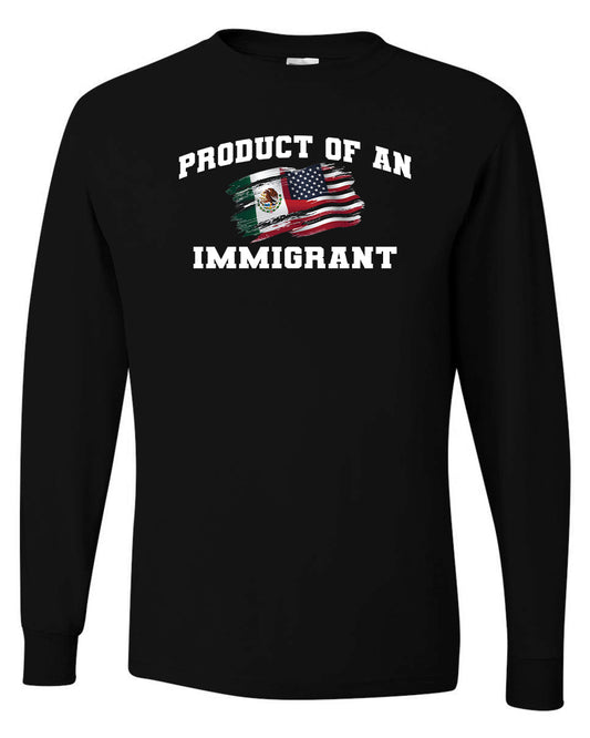 Product of an Immigrant