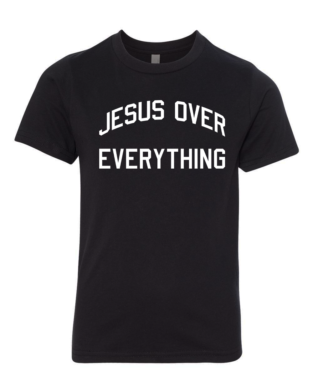 Jesus Over Everything (White Letters)