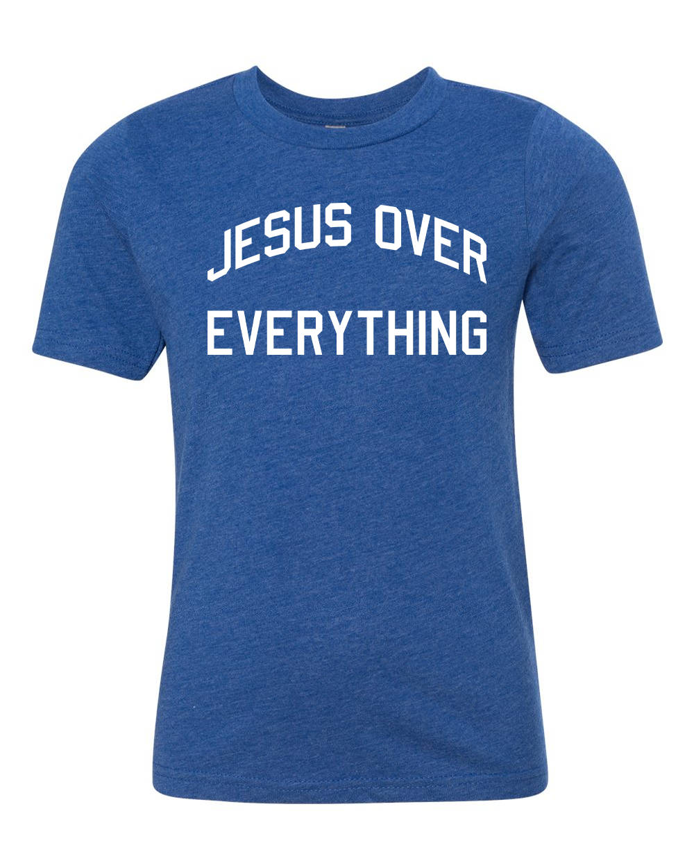 Jesus Over Everything (White Letters)